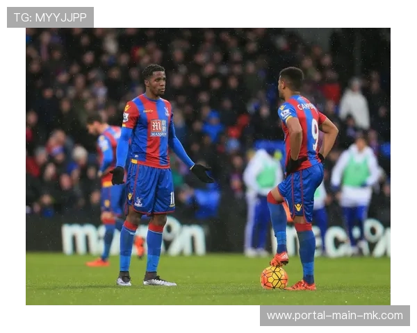 切尔西VS水晶宫：罗斯尼尔盯防帕尔默，右路攻防成胜负手